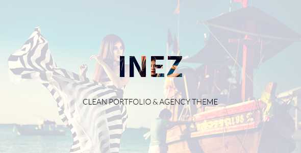 Inez v1.1.4 &#8211; Clean Portfolio &amp; Agency Theme