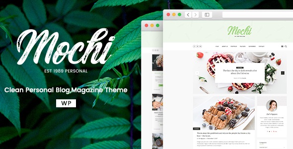 Mochi v2.0.0 &#8211; A Clean Personal WordPress Blog Theme
