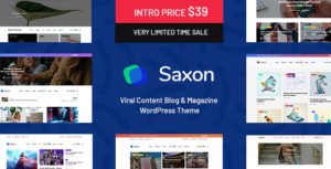 Saxon &#8211; Viral Content Blog &amp; Magazine WordPress Themes v1.7.5 nulled