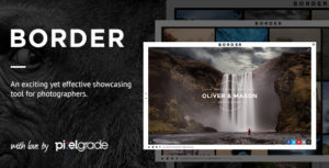 BORDER &#8211; A Delightful Photography WordPress Theme v1.9.2 nulled