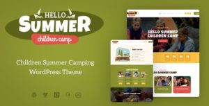 Hello Summer | A Children&#8217;s Camp WordPress Theme v1.0.6 nulled