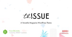 The Issue &#8211; Versatile Magazine WordPress Theme v1.3.2.1 Nulled