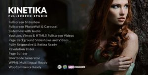 Kinetika &#8211; Fullscreen Photography Theme v5.6 nulled