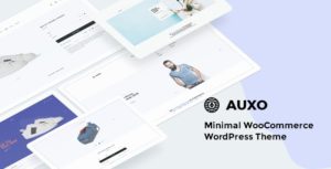 Auxo &#8211; Minimal WooCommerce Shopping WordPress Theme v1.0.4 nulled