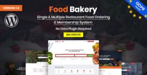 FoodBakery | Food Delivery Restaurant Directory WordPress Theme v2.0 Nulled